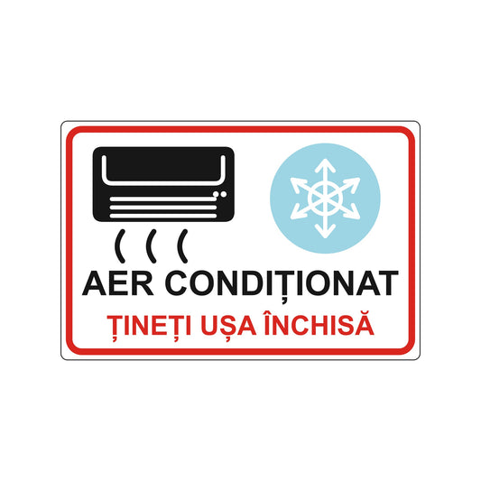 Indicator Aer condiționat, Țineți ușa închisă, placa PVC rigid 4 mm, 30 x 20 cm, Alb - imagine 1