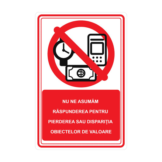 Set de 2 autocolante „Nu ne asumăm răspunderea pentru pierderea sau dispariția obiectelor de valoare”, PVC autoadeziv, 20 x 30 cm, Alb – imaginea 1