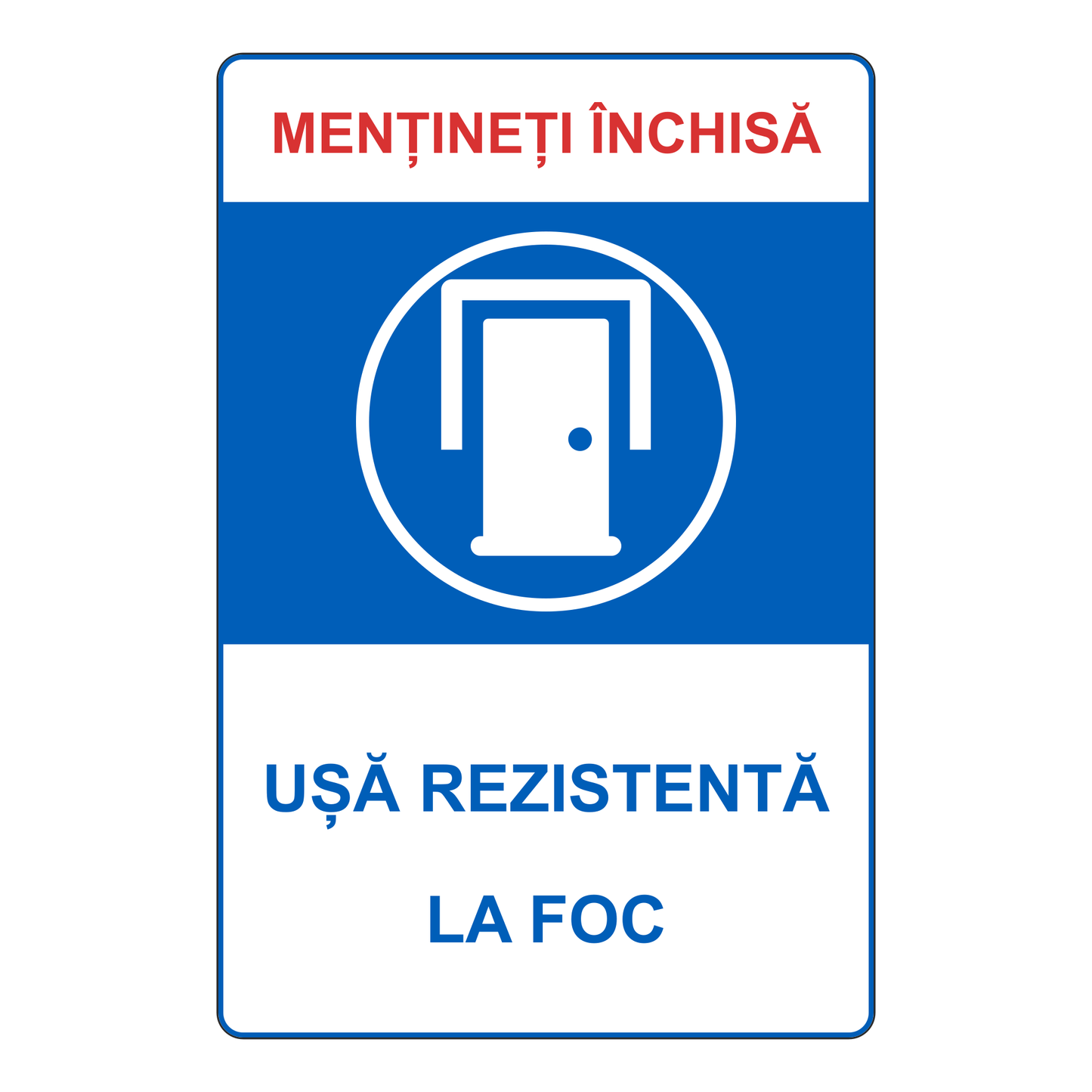 Indicator Ușă rezistentă la foc – Mențineți închisă, placa PVC rigid 4 mm, 20 x 30 cm – imaginea 1
