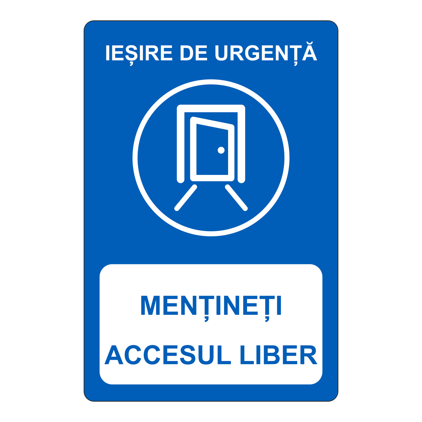 Indicator Ieșire de urgență – Mențineți accesul liber, placa PVC rigid 4 mm, 20 x 30 cm – imaginea 1