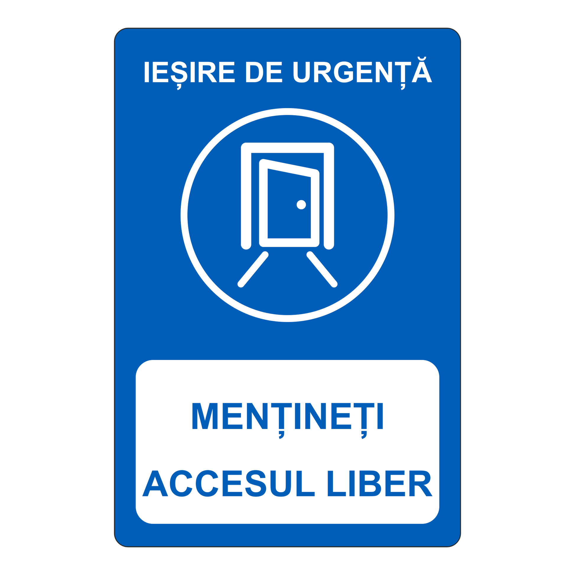 Indicator Ieșire de urgență – Mențineți accesul liber, placa PVC rigid 4 mm, 20 x 30 cm – imaginea 1