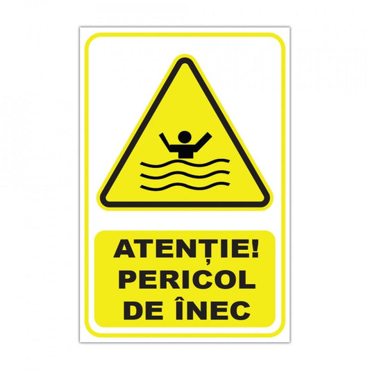 Panou Indicator PVC 4mm "Atenție! Pericol de inec" — 20×30cm