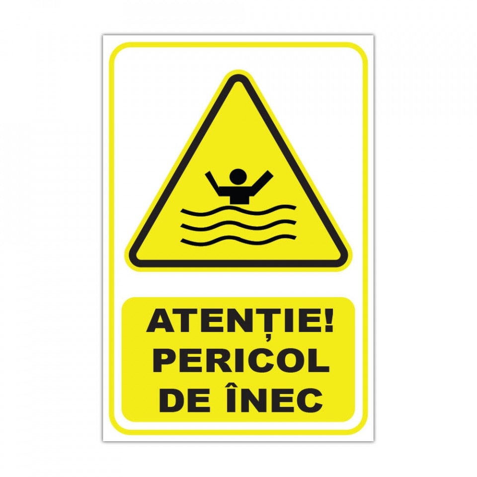 Etichete "Atenție! Pericol de inec" — 20×30cm