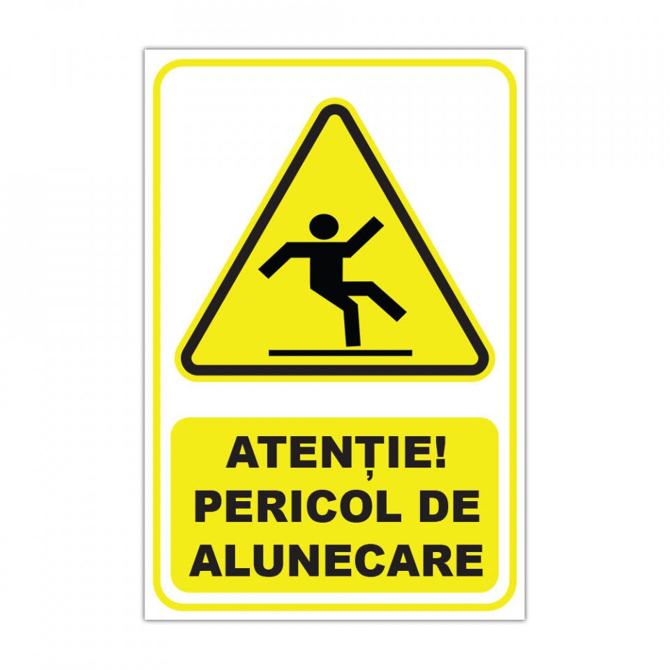 Panou Indicator PVC 4mm "Atenție! Pericol de alunecare" — 20×30cm