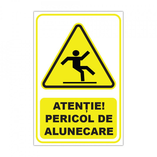 Panou Indicator PVC 4mm "Atenție! Pericol de alunecare" — 20×30cm